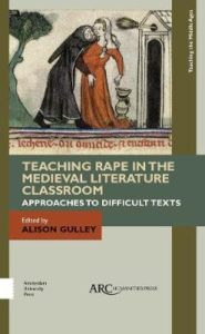 Book cover: Teaching Rape in the Medieval Literature Classroom